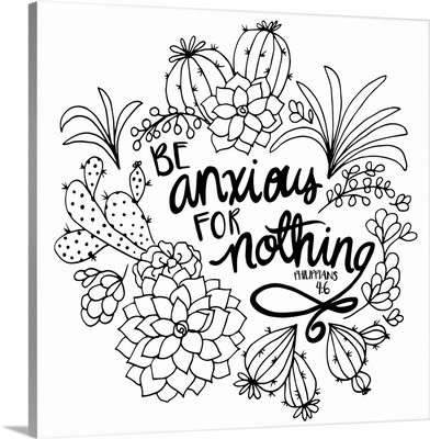Be Anxious For Nothing Handlettered Coloring