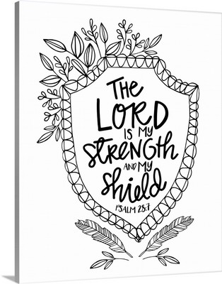 The Lord Is My Strength And My Shield Handlettered Coloring