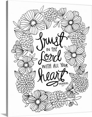 Trust In The Lord With All Your Heart Handlettered Coloring