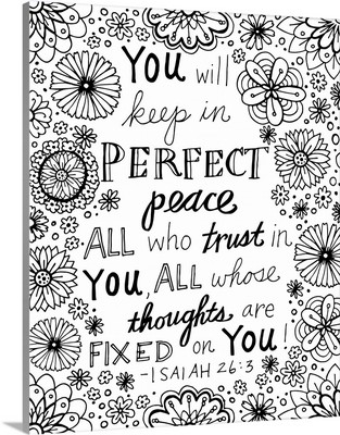 You will keep in Perfect Peace