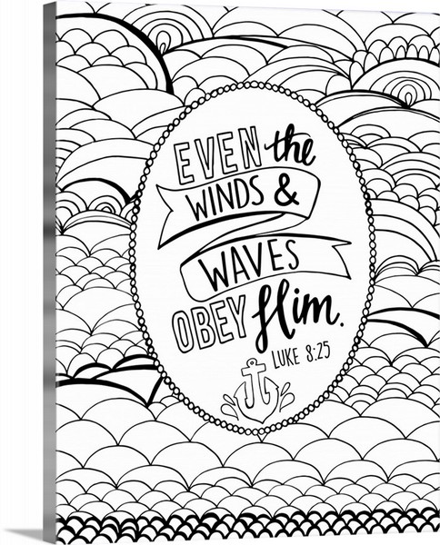 product render of Even The Winds And Waves Obey Him Handlettered Coloring