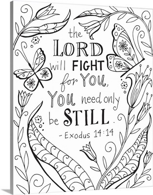 The Lord will Fight for You