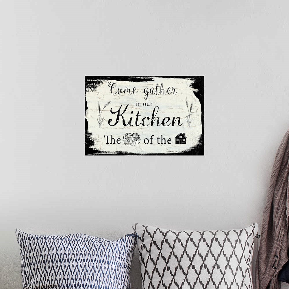 A bohemian room featuring "Come Gather in Our Kitchen, The (heart) of the (house)"
