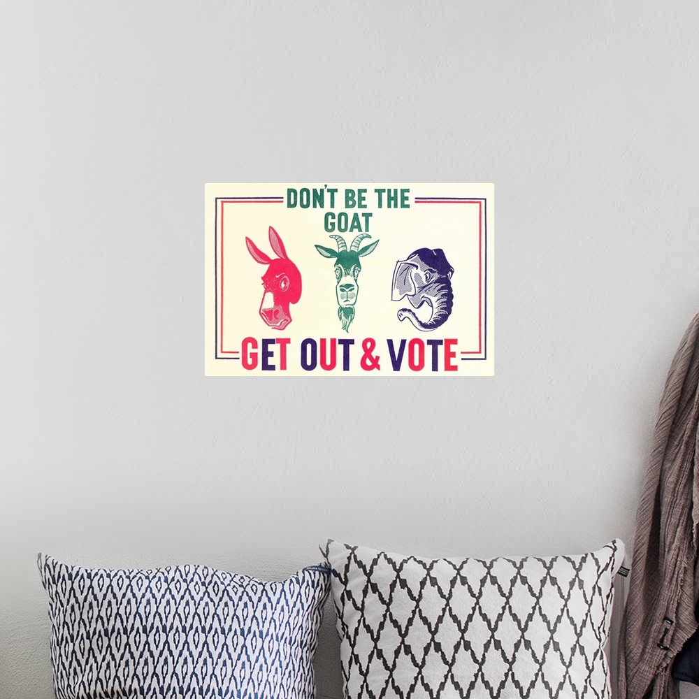 A bohemian room featuring Don't Be the Goat, Vote --- Image by .. Found Image Press/Corbis