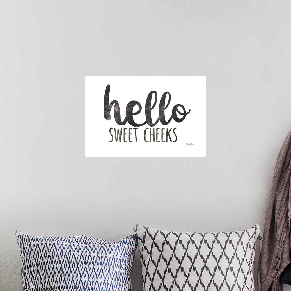 A bohemian room featuring Hello Sweet Cheeks
