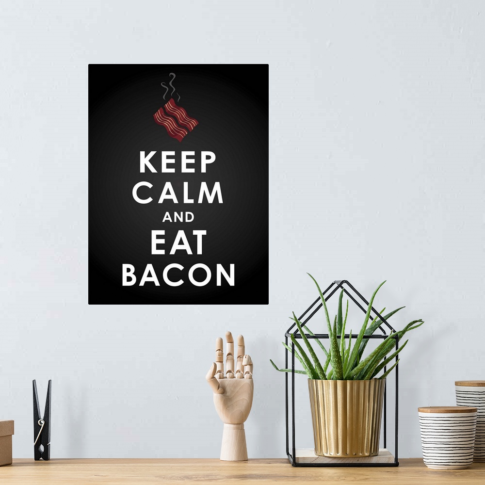 A bohemian room featuring Kitchen decor art depicting sizzling bacon with the text "Keep calm and eat bacon" underneath, on...