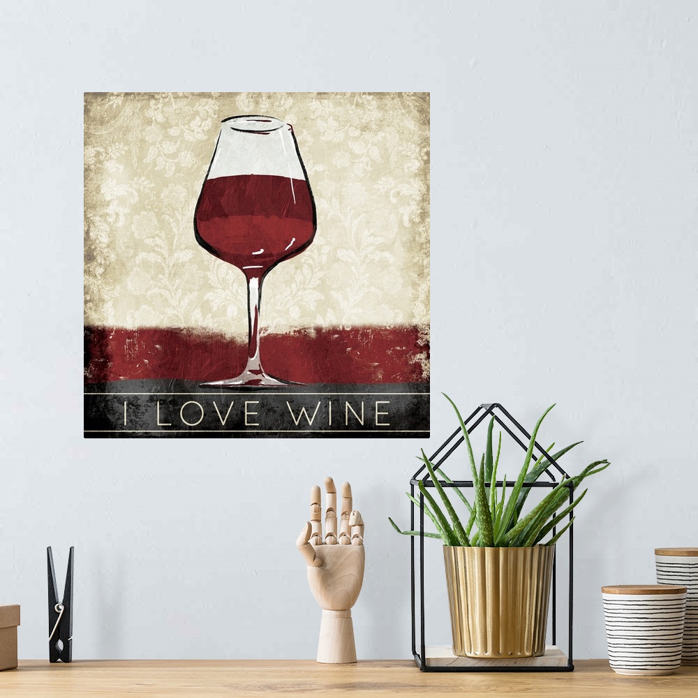 A bohemian room featuring A painting of a red wine glass with a decorative background and the phrase "I Love Wine" at the b...
