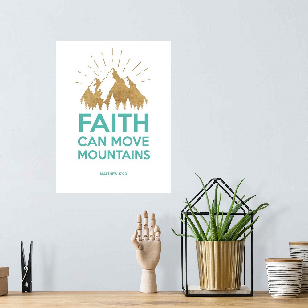 A bohemian room featuring "Faith Can Move Mountains" Matthew 17:20