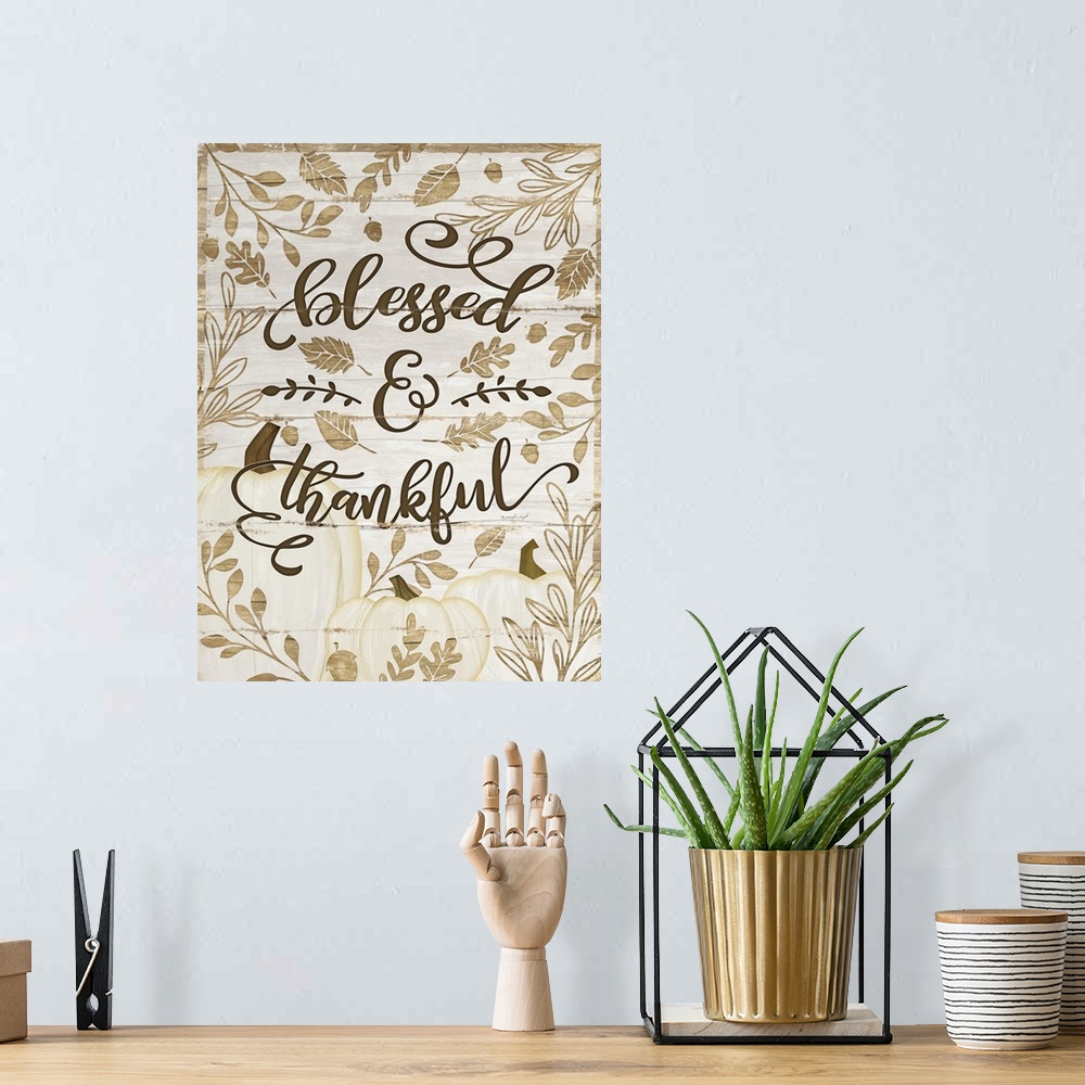 A bohemian room featuring Blessed and Thankful