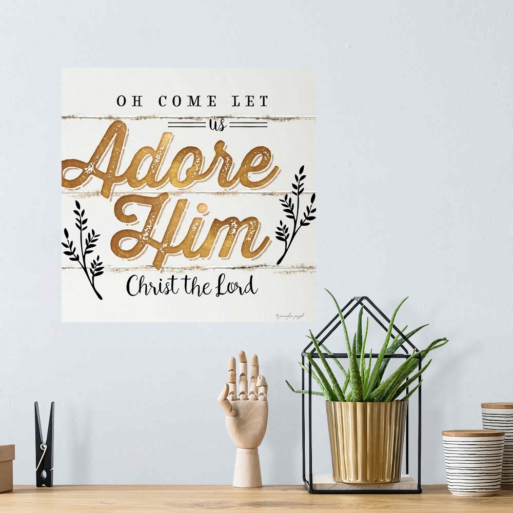 A bohemian room featuring "Oh Come Let Us Adore Him, Christ the  Lord" on a shiplap wood background.
