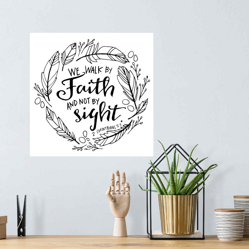 A bohemian room featuring Bible passage that reads "We walk by faith and not by sight," 2 Corinthians 5:7.