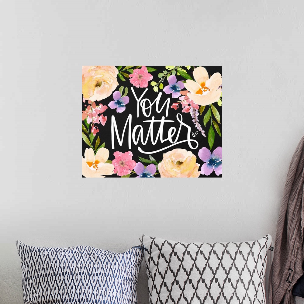 A bohemian room featuring You Matter