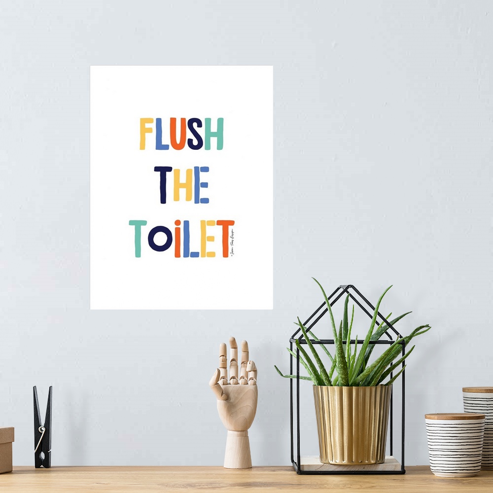 A bohemian room featuring Flush the Toilet