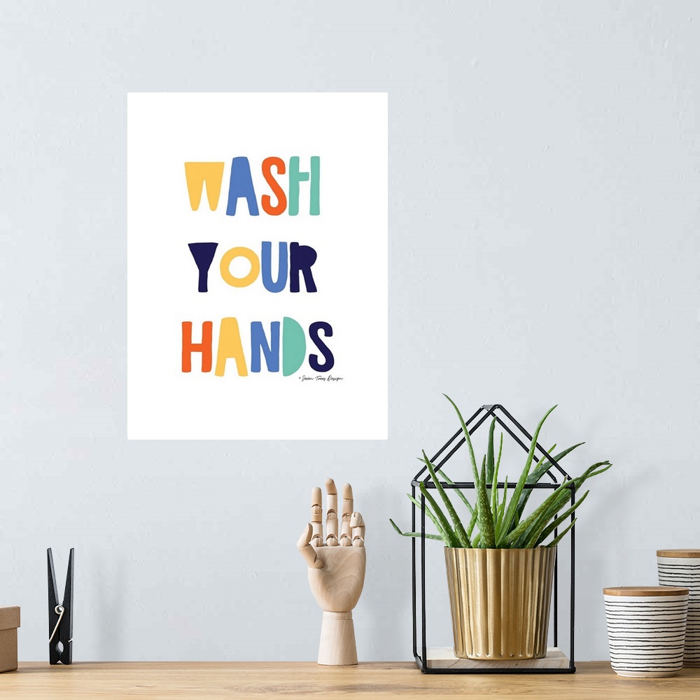 A bohemian room featuring Wash Your Hands