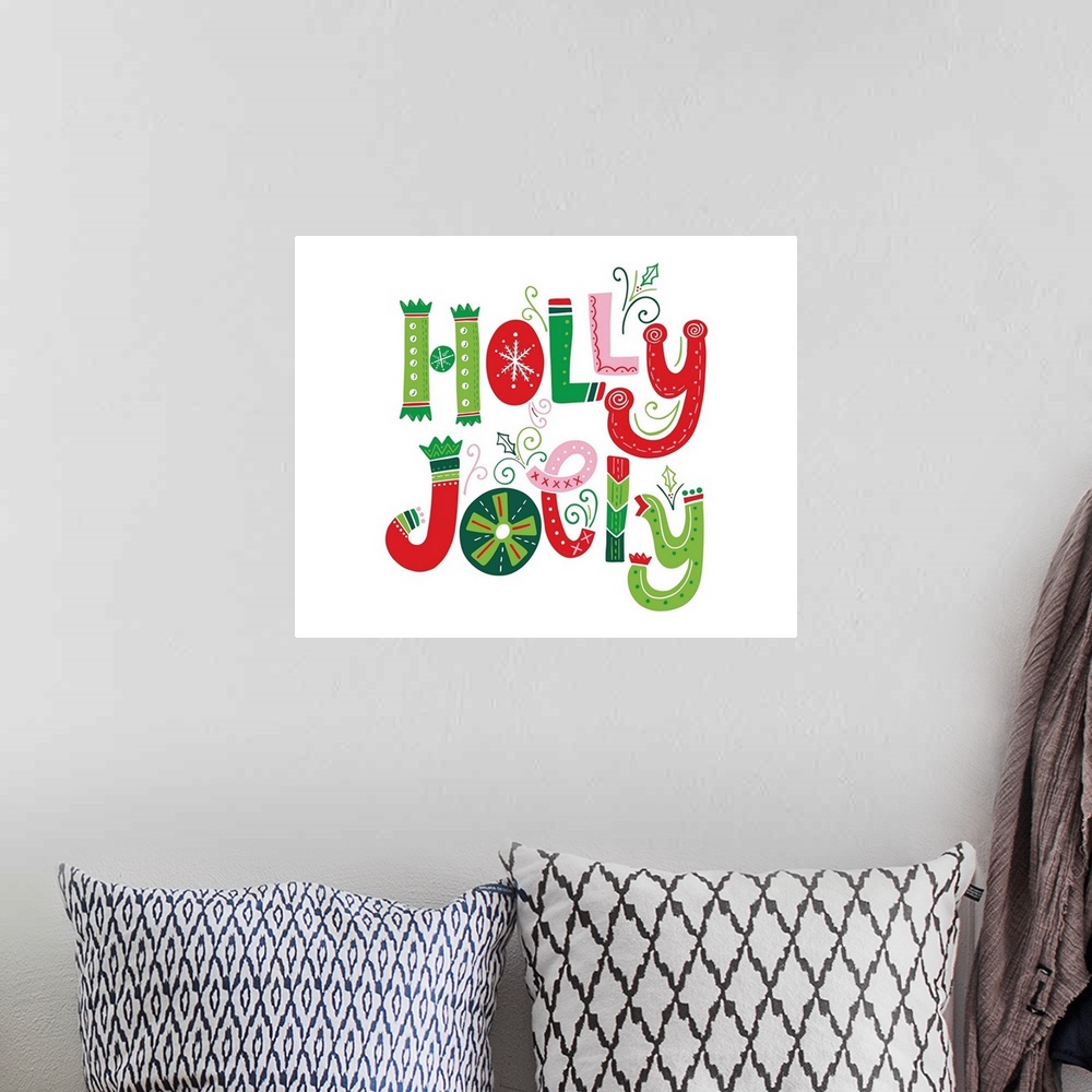 A bohemian room featuring Festive Lettering - Holly Jolly
