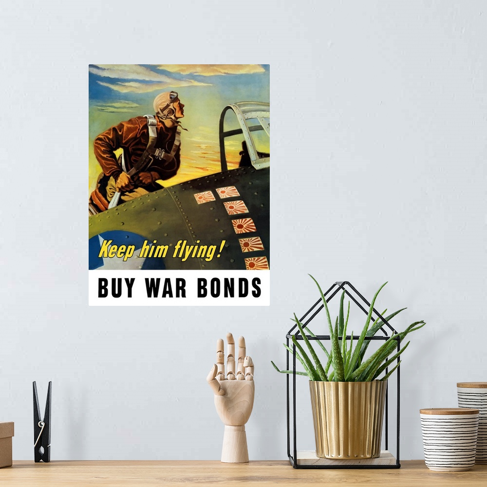 A bohemian room featuring Vintage World War II poster of a fighter pilot climbing into his airplane. It reads, Keep him fly...
