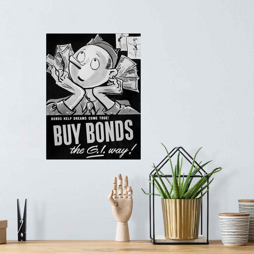 A bohemian room featuring 'Bonds Help Dreams Come True! Buy Bonds the G.I. Way!' Poster advertising war bonds, c1942.