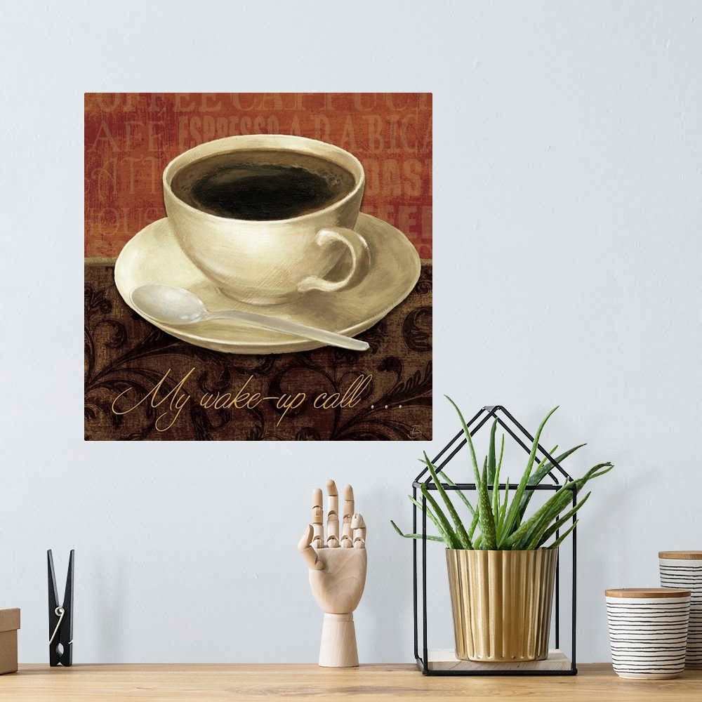 A bohemian room featuring Square decorative panel of a full cup of coffee and saucer on a floral print with the text "My wa...