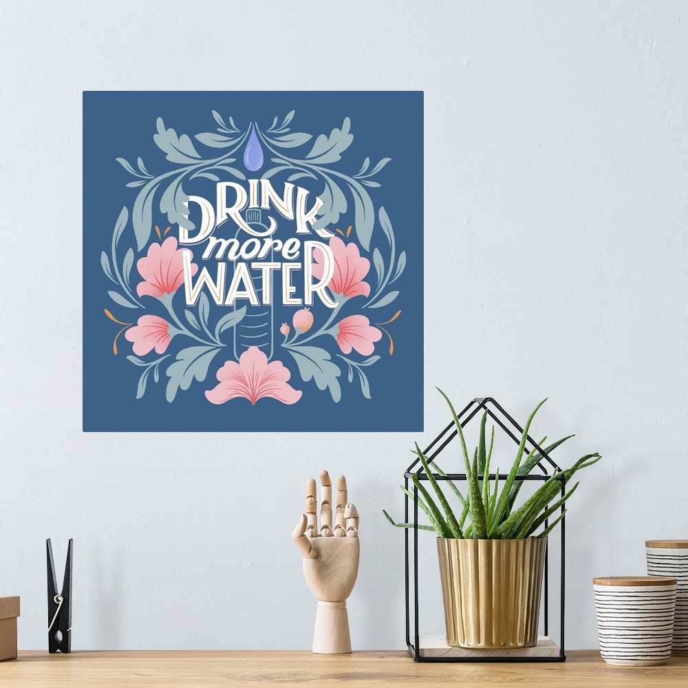 A bohemian room featuring Drink More Water