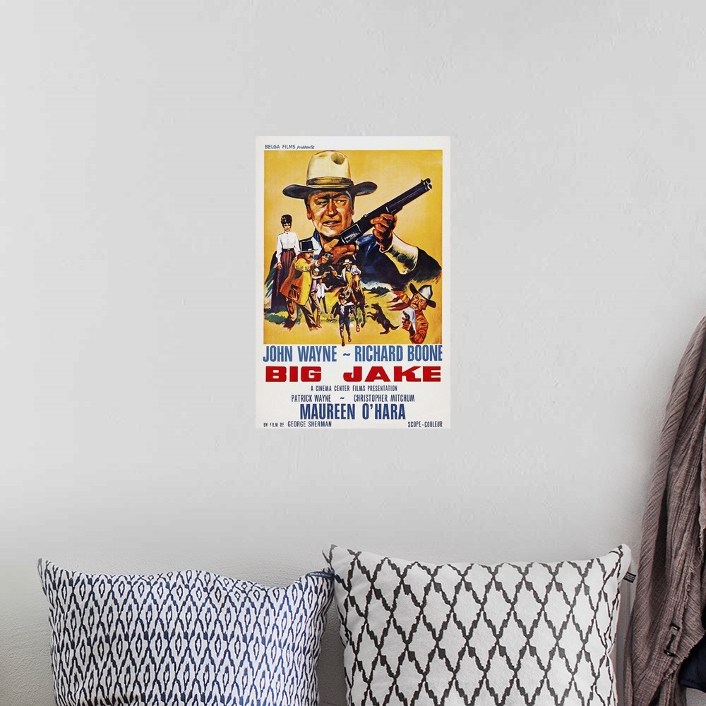 A bohemian room featuring Big Jake, Top: John Wayne On French Poster Art, 1971.