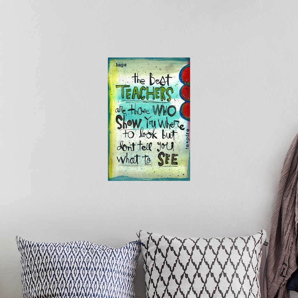 A bohemian room featuring A sweet sentiment expressing thankfulness for teachers.