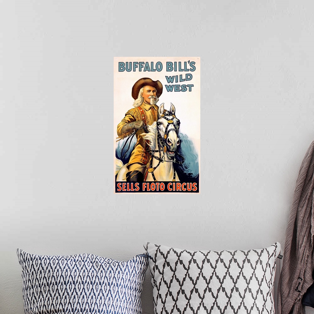 A bohemian room featuring Buffalo Bills Wild West, Sells Floto Circus, Vintage Poster