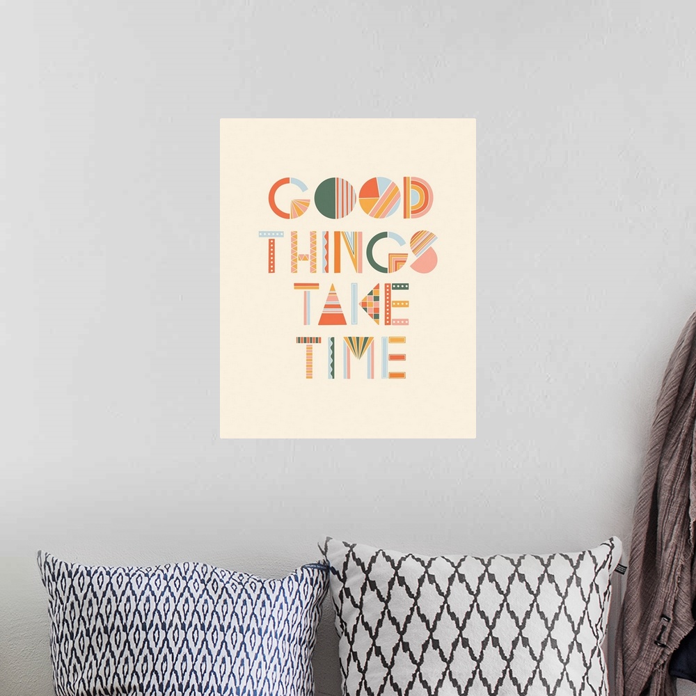 A bohemian room featuring Good Things Take Time