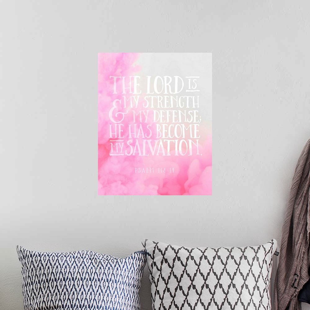 A bohemian room featuring Handlettered Bible Verse - Psalm 118:14