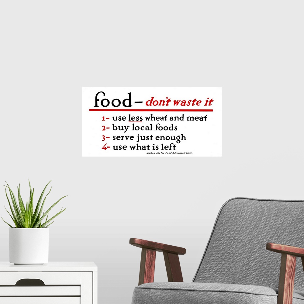 A modern room featuring 'Food - don't waste it. 1. Use less wheat and meat. 2. Buy local foods. 3. Serve just enough. 4. ...
