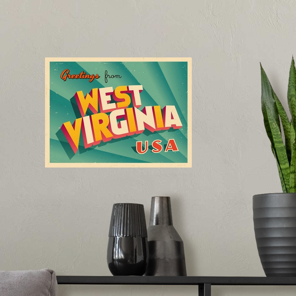 A modern room featuring Vintage touristic greeting card - west Virginia.