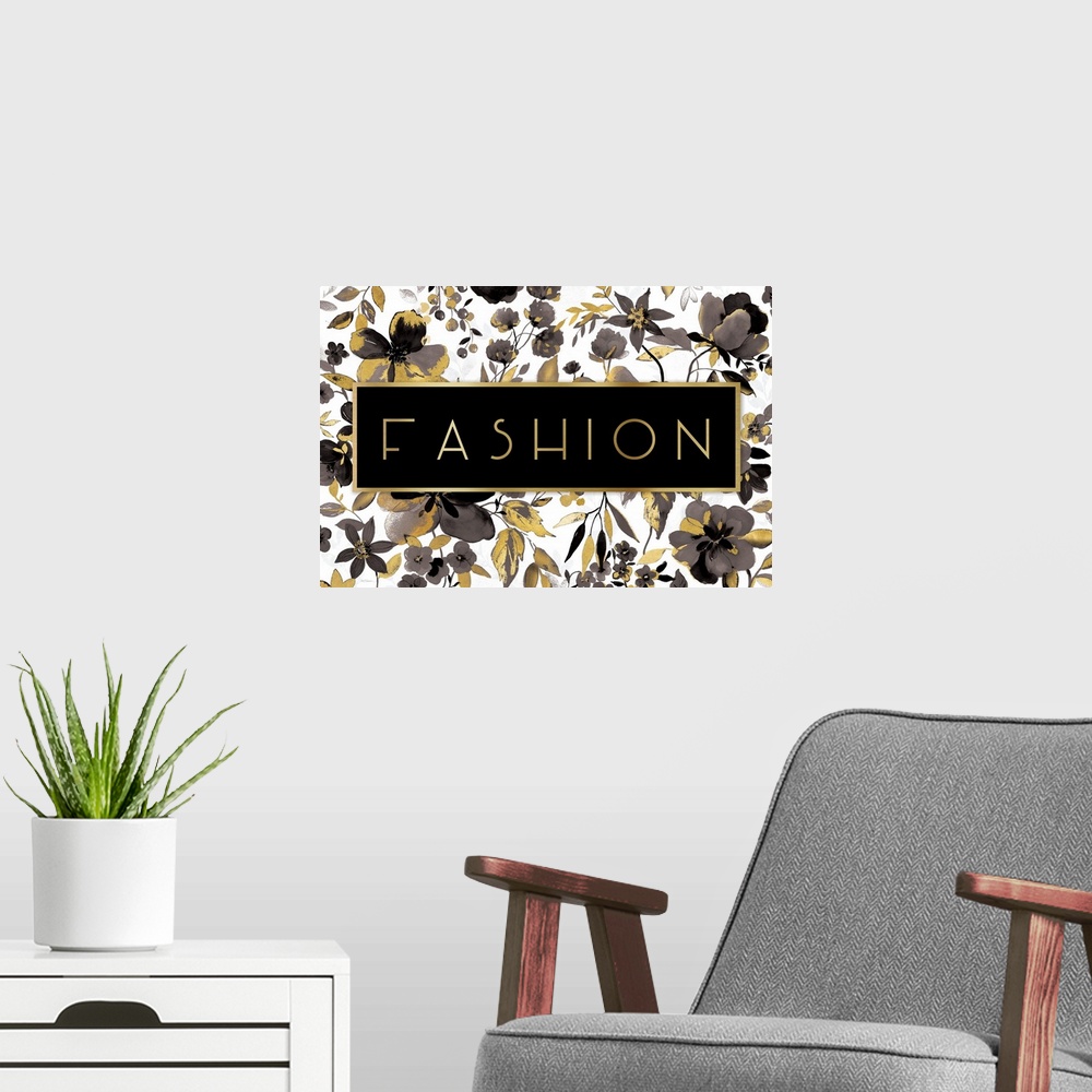 A modern room featuring "FASHION" with black and gold flowers on a white background.