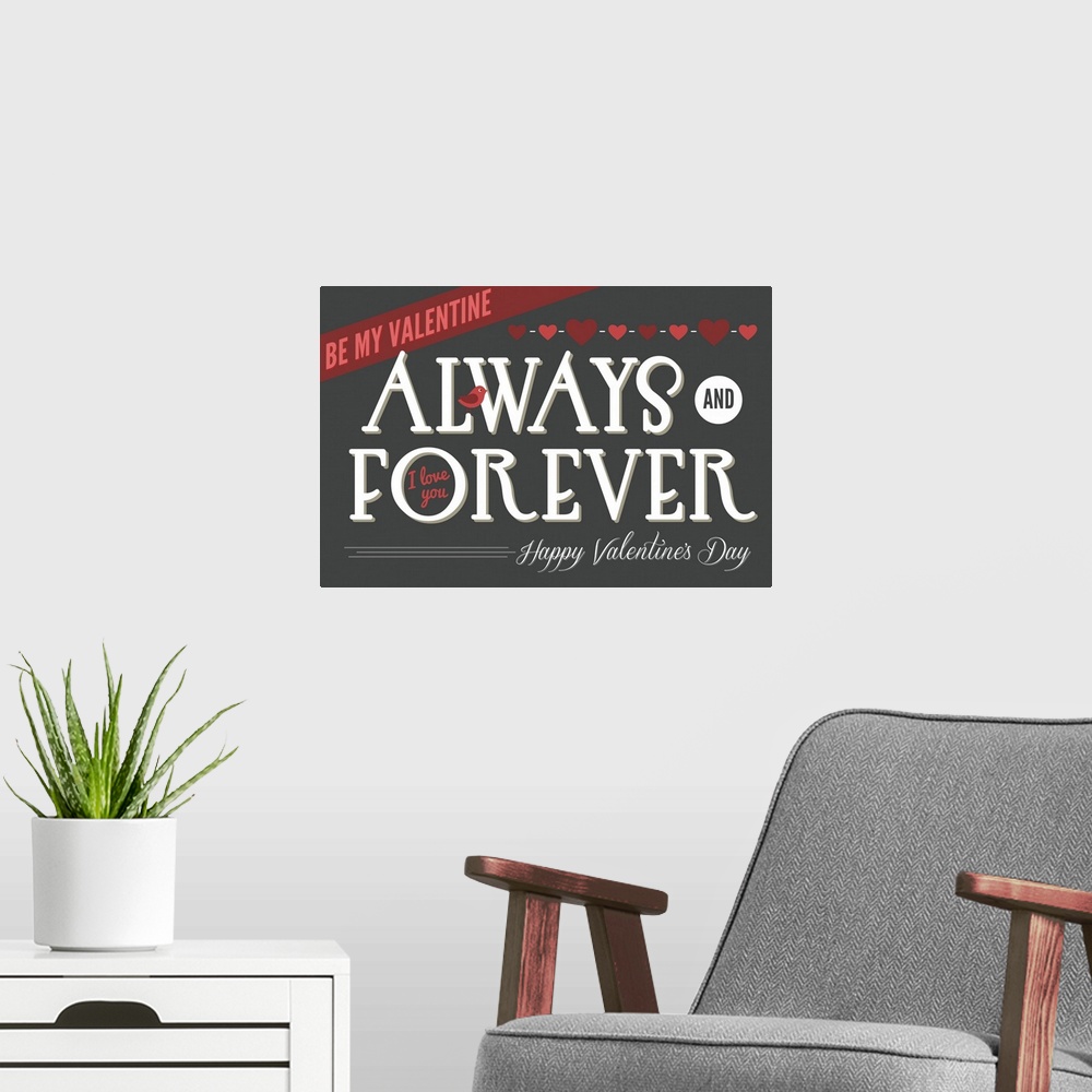 A modern room featuring Valentine's Day typography artwork.