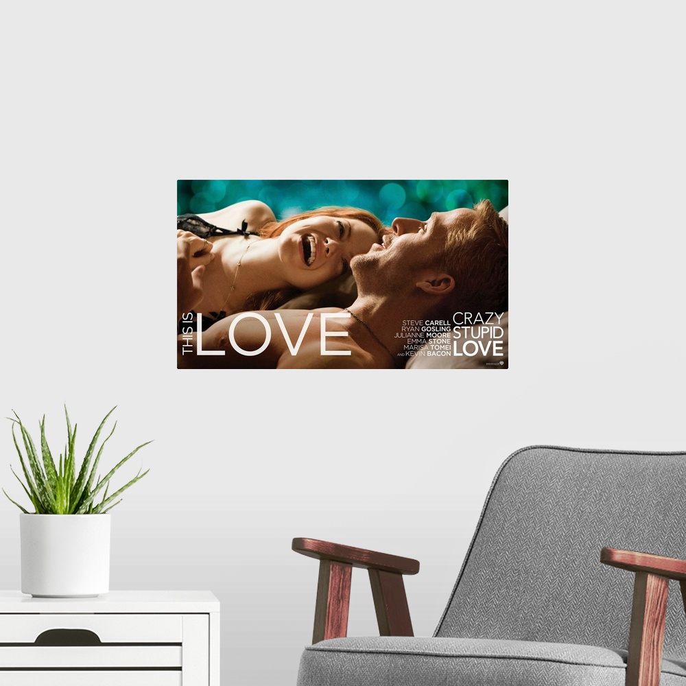 A modern room featuring Crazy, Stupid, Love - Movie Poster