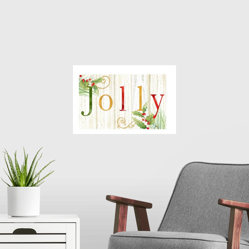 A modern room featuring Jolly Whitewash Wood sign
