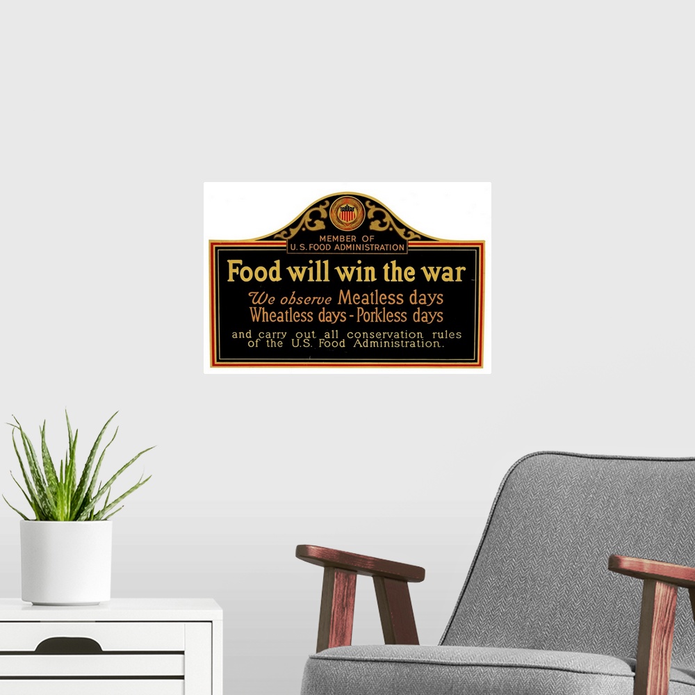 A modern room featuring World War I, Poster, 1917. Poster To Be Displayed In Food Service Establishments In the United St...