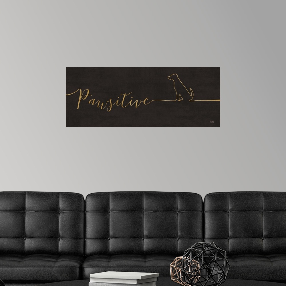 A modern room featuring "Pawsitive" with the outline of a dog sitting on a textured black background.
