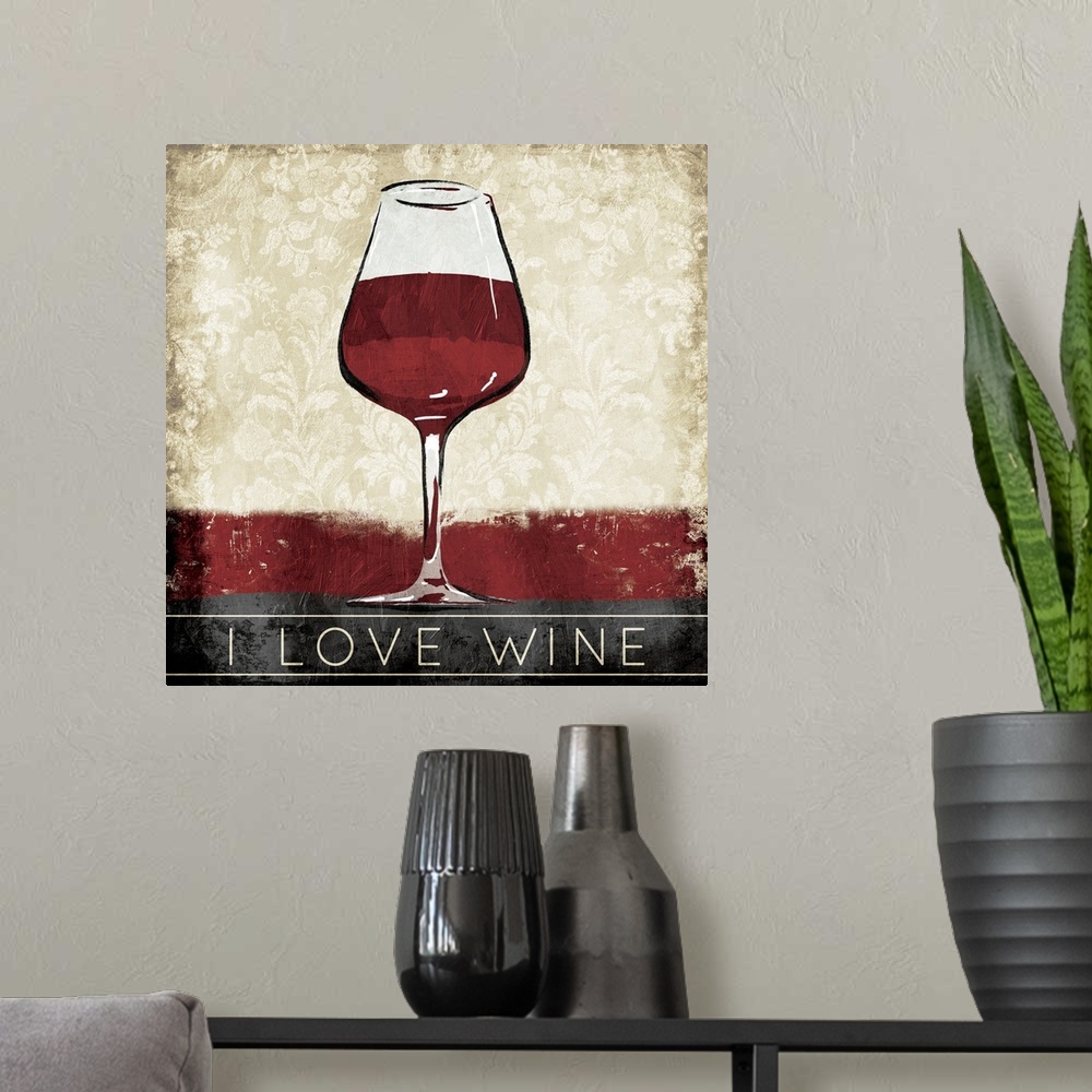 A modern room featuring A painting of a red wine glass with a decorative background and the phrase "I Love Wine" at the b...