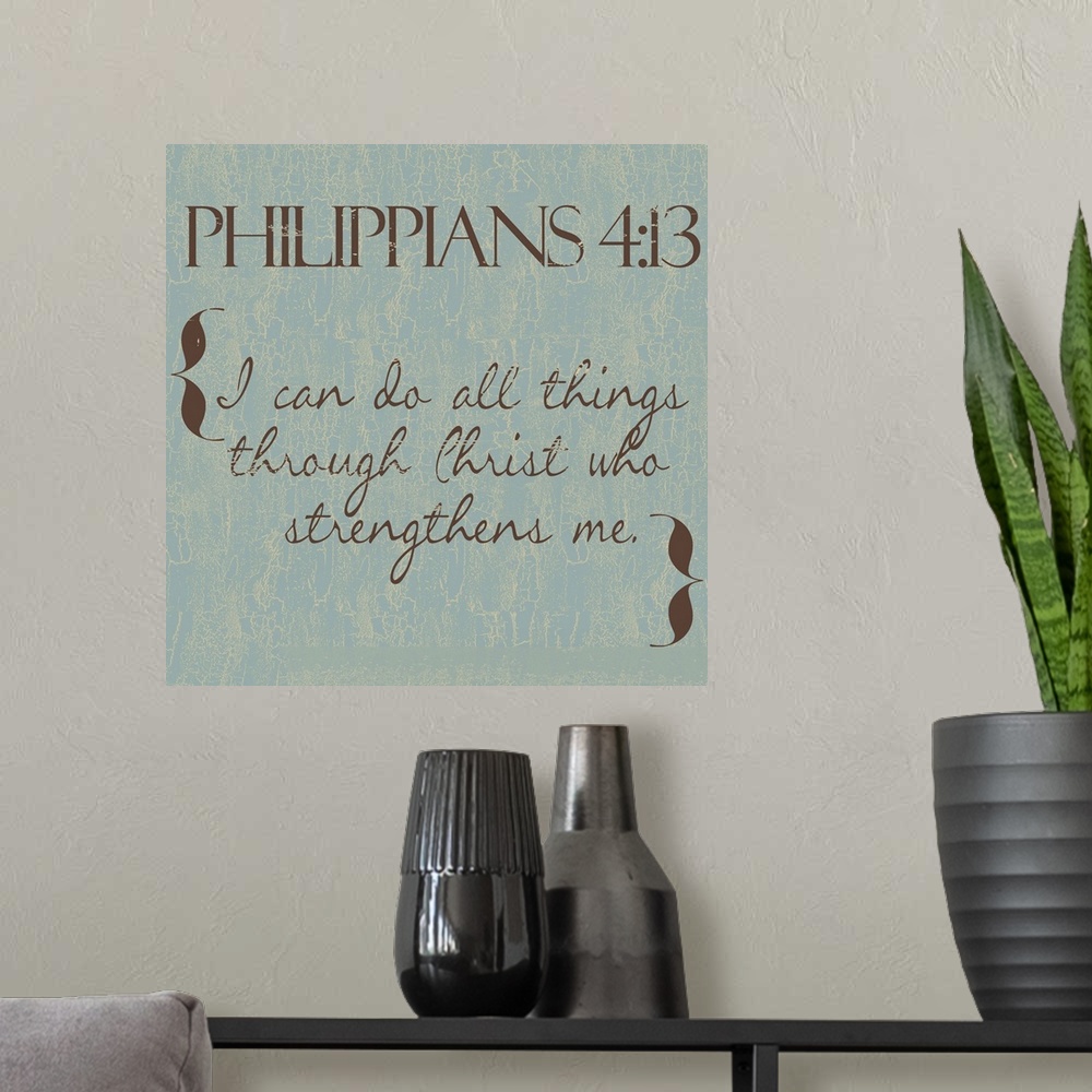 A modern room featuring Philippians 4-13