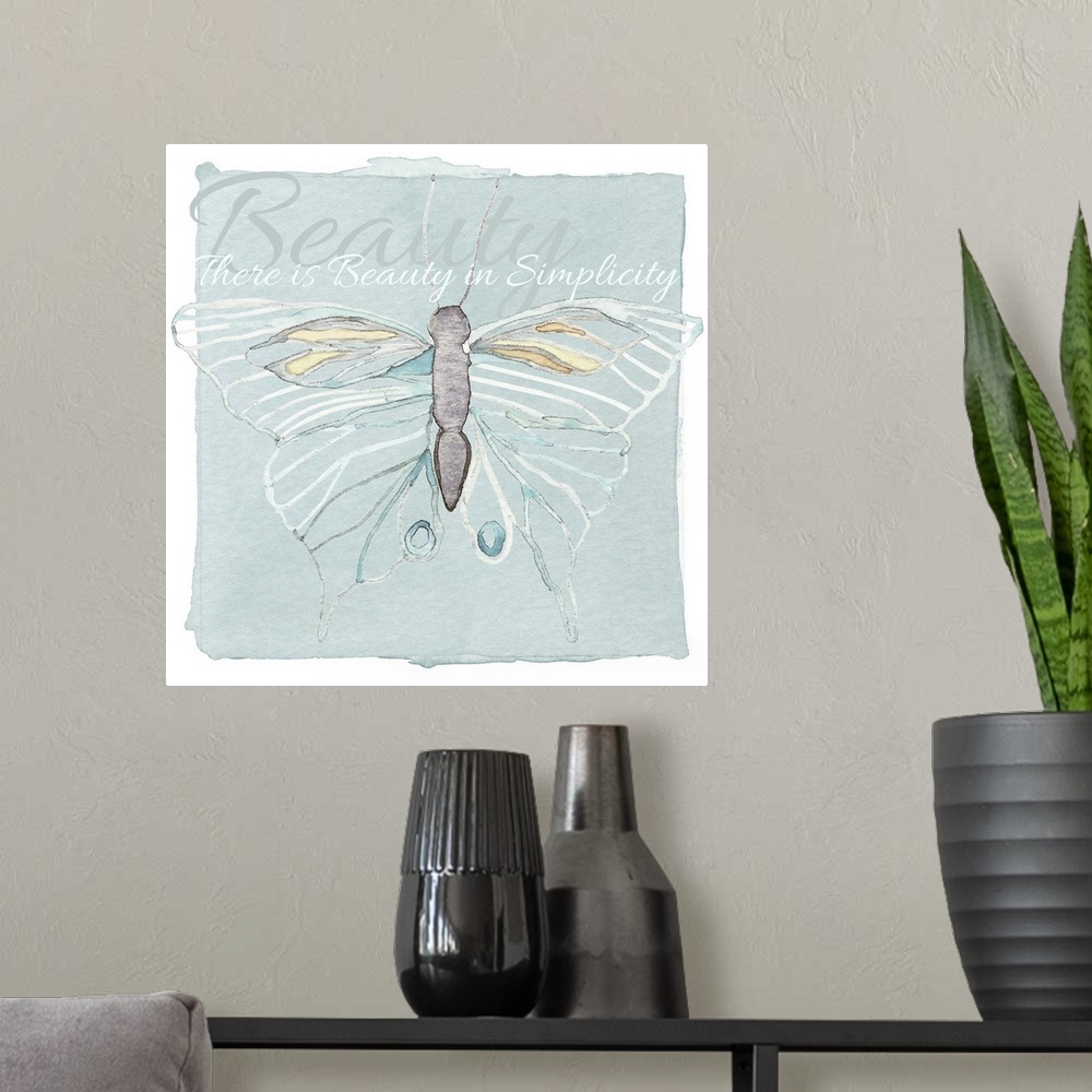 A modern room featuring Decorative watercolor painting of a butterfly with white outlined wings, and the phrase "There is...