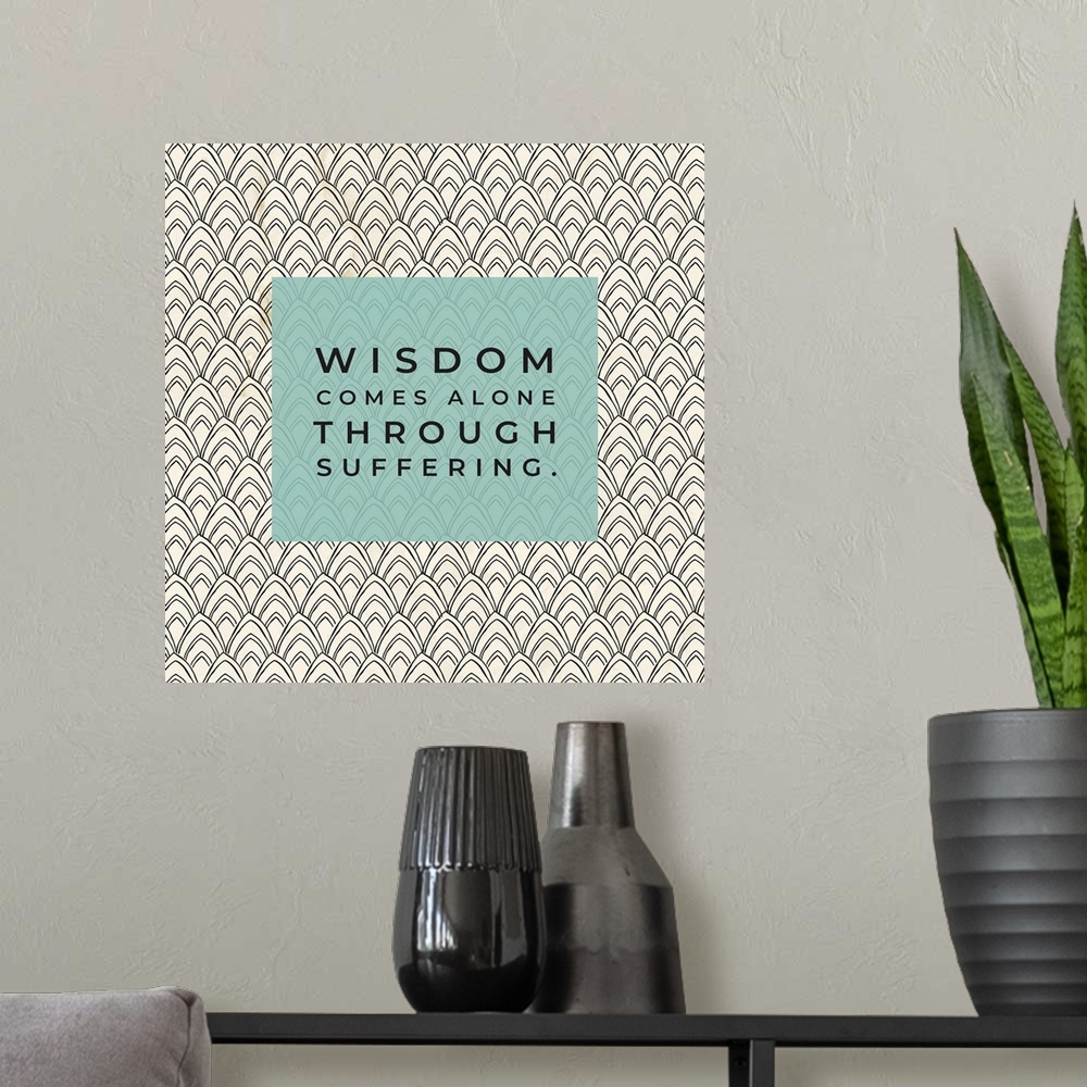 A modern room featuring Even So Wisdom