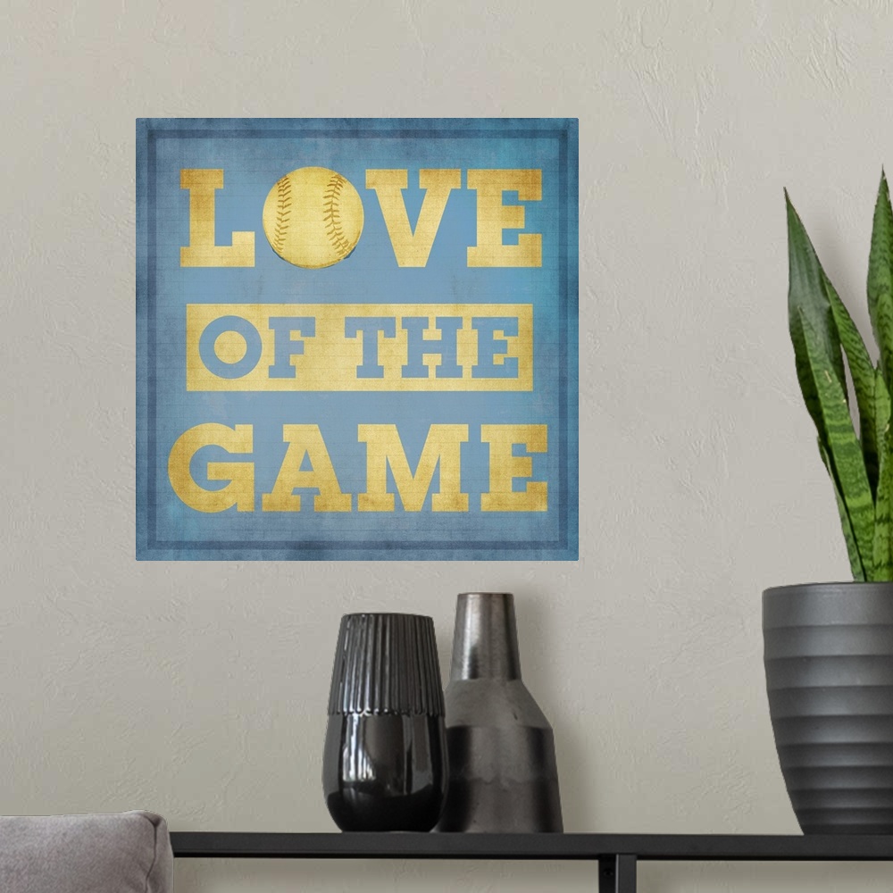 A modern room featuring Love of the Game Typography Art - blue