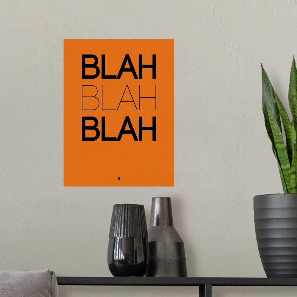 A modern room featuring BLAH BLAH BLAH Orange Poster