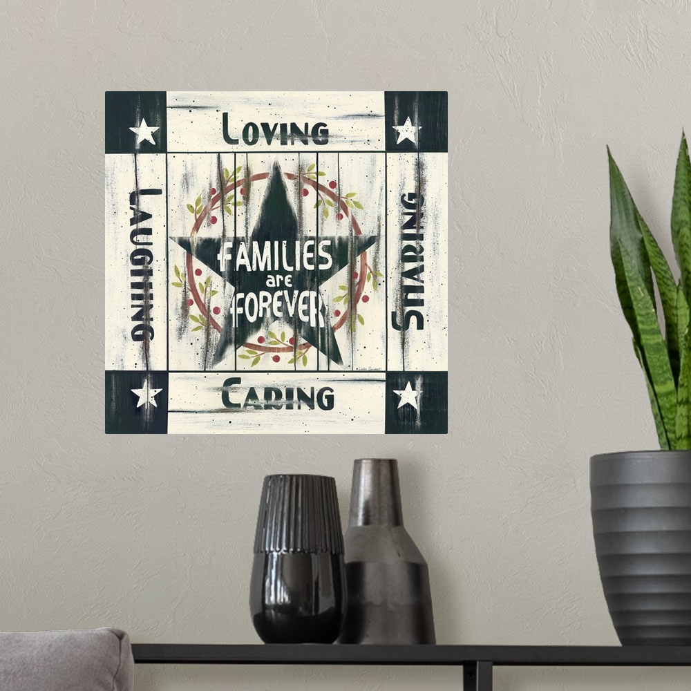 A modern room featuring Families are Forever