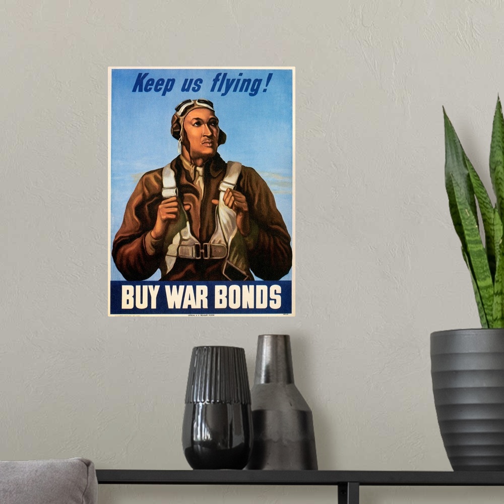 A modern room featuring 'Keep Us Flying! Buy War Bonds.' Poster featuring fighter pilot Robert Diez. Lithograph, 1943.
