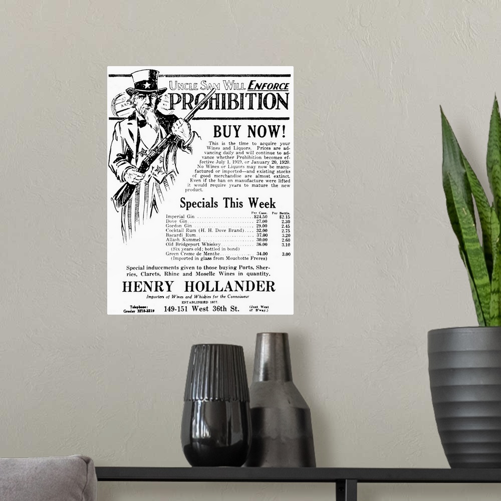 A modern room featuring 'Uncle Sam Will Enforce Prohibition. Buy Now!' Advertisement for a wine and liquor importer in th...