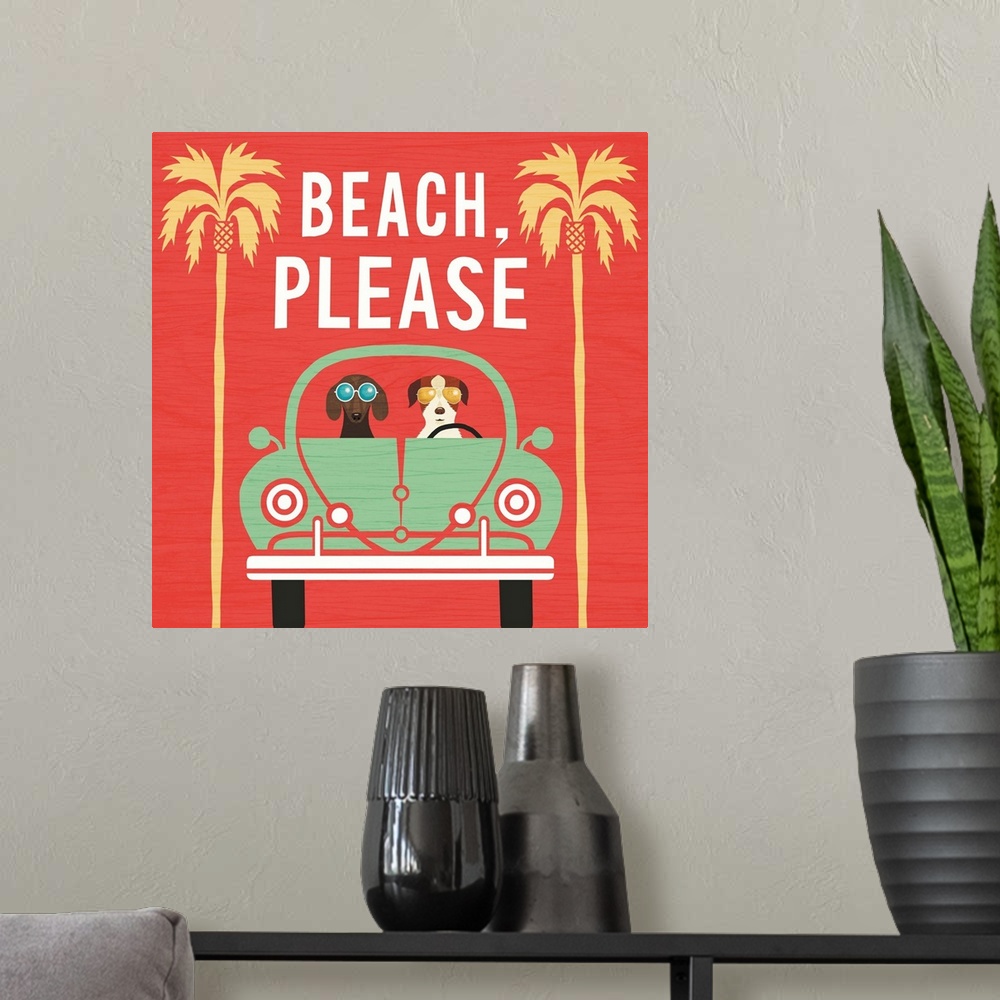 A modern room featuring "Beach, Please" illustration of two dogs wearing sunglasses driving in a green car to the beach.