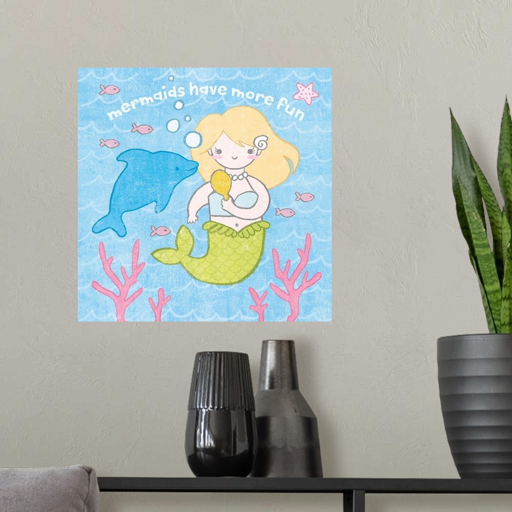 A modern room featuring "Mermaids Have More Fun"