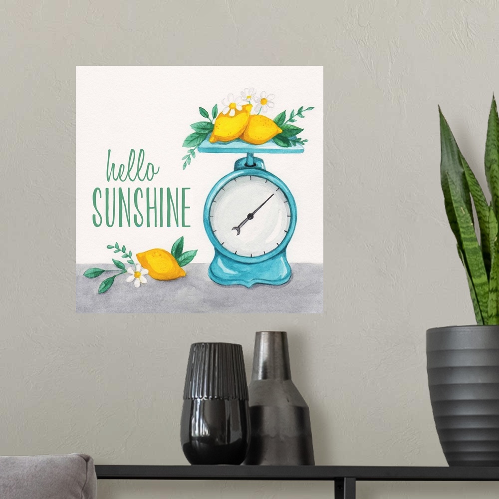 A modern room featuring Decorative art featuring the jubilant phrase, "Hello sunshine" with a weight scale and lemons.