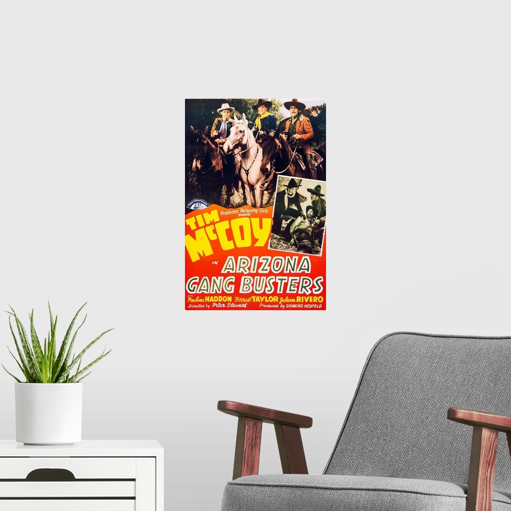 A modern room featuring Arizona Gang Busters, US Poster Art, Top Center And Left Inset: Tim Mccoy; Top Left And Right Ins...
