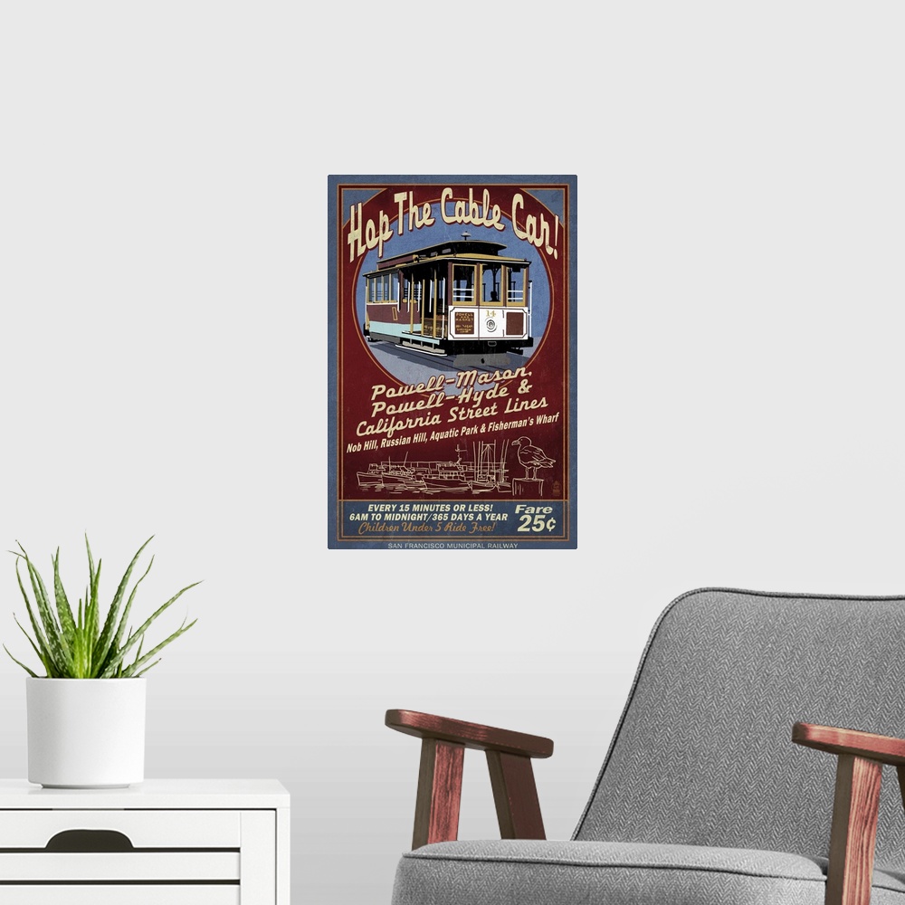 A modern room featuring San Francisco, California - Cable Car Vintage Sign: Retro Travel Poster